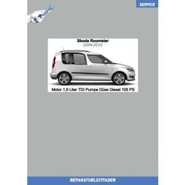 Skoda Roomster (2006-2015) Reparaturleitfaden Motor 1,9 Liter TDI Pumpe Düse 105 PS