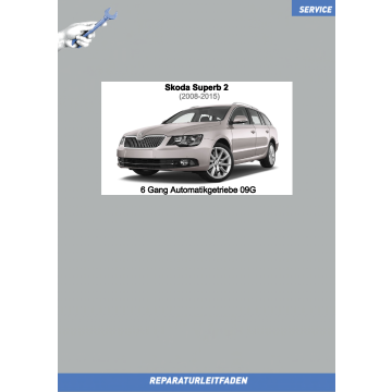 Skoda Superb 2 (2008-2015) Reparaturleitfaden 6 Gang Automatikgetriebe 09G