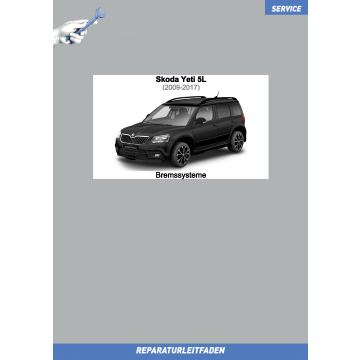 Skoda Yeti (2009-2017) Reparaturleitfaden Bremsen Bremsanlage Bremssystem
