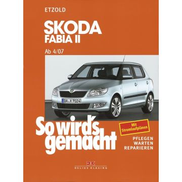 Skoda Fabia 2 (2007-2014) Reparaturanleitung So wird`s gemacht