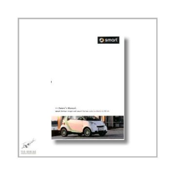 Smart Fortwo Coupe and Cabrio Electric Drive (07>) Owner`s Manual 2010