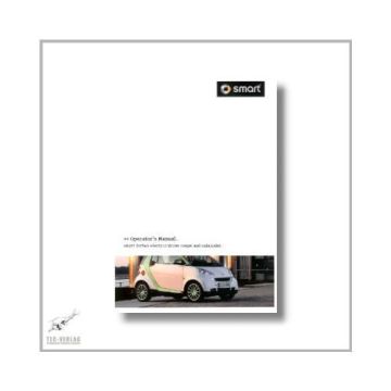 Smart Fortwo Electric Drive Coupe and Cabriolet (07>) Owner`s Manual 2011