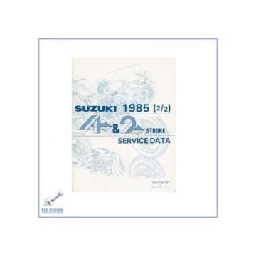 Suzuki 80-750 ccm (1985)  Werkstatthandbuch Servicedaten 2- und 4-Takter