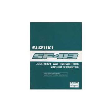 Suzuki Swift SF 413 - Zusätzliche Wartungsanleitung