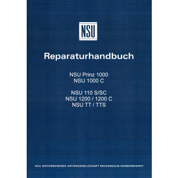 NSU Prinz 1000 / NSU 1000 Band 1 - Reparaturhandbuch