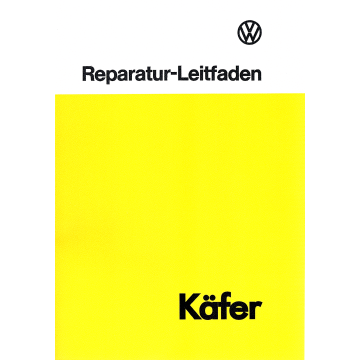 VW Käfer Typ 11-13-15 (76>) - Reparaturanleitung