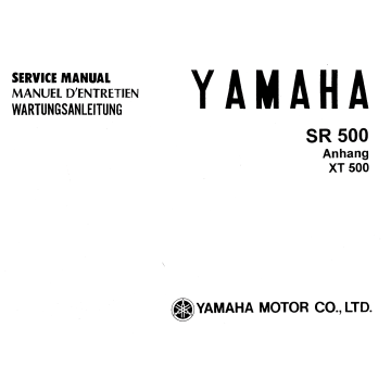 Yamaha SR 500 (>1978) & Anhang XT 500 - Wartungsanleitung