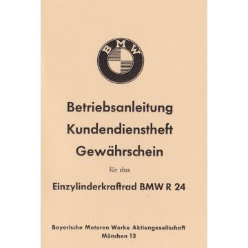 BMW Einzylinderkraftrad R 24 - Betriebsanleitung