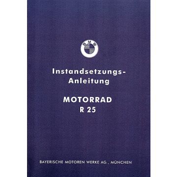 BMW R 25 (1950➤) Instandsetzungsanleitung