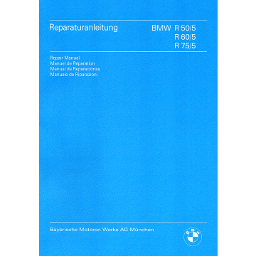 BMW Motorrad R 50/5, R 60/5, R 75/5 (69-73) - Reparaturanleitung