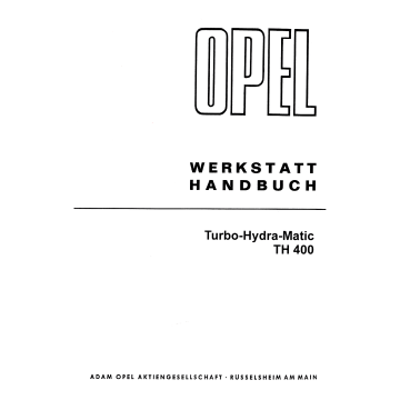 Opel Kapitän Turbo-Hydramatic 8 Zylinder Version - Wertstatthandbuch