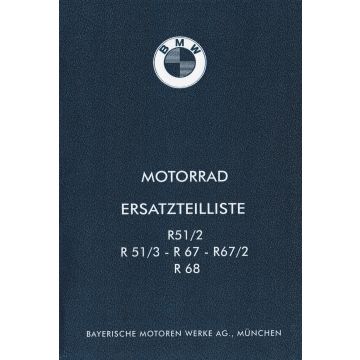 BMW R 51/2 / R 51/3 / R 67 / R 67/2 / R 67/3 / R 68 - Ersatzteilkatalog
