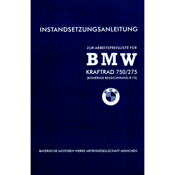 BMW R 75 (750/275) - Werkstatthandbuch