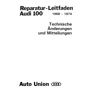 Audi 100 (68-74) C1  - Werkstatthandbuch Ergänzung