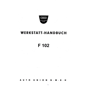 Audi F 102 (68>) - Werkstatthandbuch