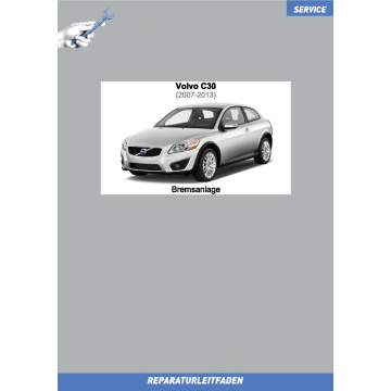 Volvo C30 (07-13) Reparaturleitfaden Bremsanlage