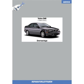 Volvo S40 (96-04) Reparaturleitfaden Bremsanlage
