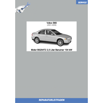 Volvo S60 (01-09) Reparaturleitfaden Motor 2,5 Liter Benziner 154 kW B5254T2
