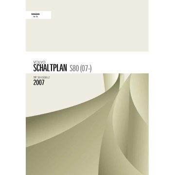 Volvo S80 (2006-2007) Schaltpläne und Elektrik Modelljahr 2007