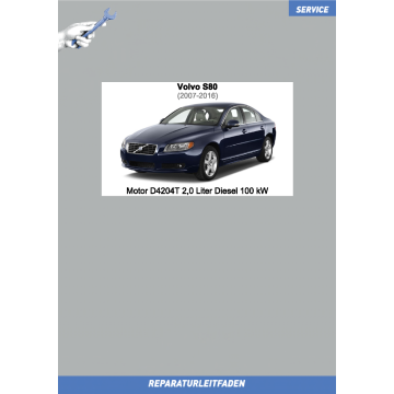 Volvo S80 (07-16) Reparaturleitfaden Motor 2,0 Liter Diesel 100 kW D4204T