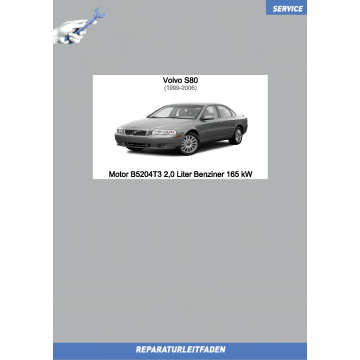 Volvo S80 (99-06) Reparaturleitfaden Motor 2,0 L Benziner 165 kW B5204T3