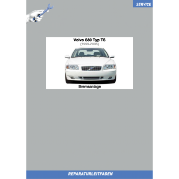 Volvo S80 (99-06) Reparaturleitfaden Bremsanlage