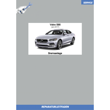 Volvo S90 (ab 2017) Reparaturleitfaden Bremsanlage