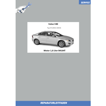 Volvo V40 (13-19) Reparaturleitfaden Motor 1,6 Liter Benziner B4164T