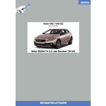 Volvo V40/V40 CC (13-19) Reparaturleitfaden Motor 2,5 L Benziner 184 kW B5254T14