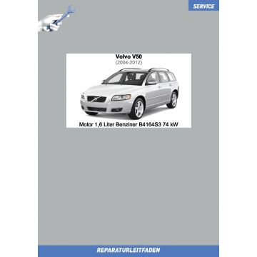 Volvo V50 (2004-2012) Reparaturleitfaden Motor 1,6 Liter Benziner B4164S3 74 kW