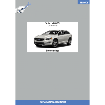 Volvo V60 CC (2016-2018) Reparaturleitfaden Bremsanlage