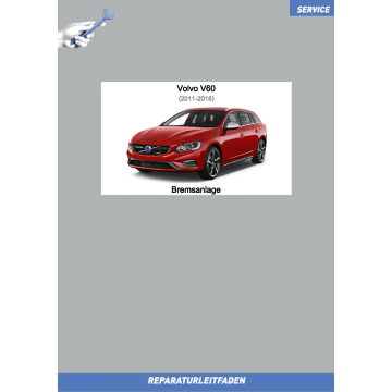 Volvo V60 (11-18) Reparaturleitfaden Bremsanlage