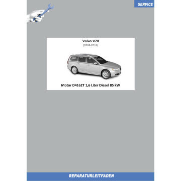 Volvo V70 (2008-2016) Reparaturleitfaden Motor 1,6 L Diesel 85 kW D4162T