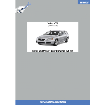 Volvo V70 (00-08) Reparaturleitfaden Motor 2,4 L Benziner 125 kW B5244S