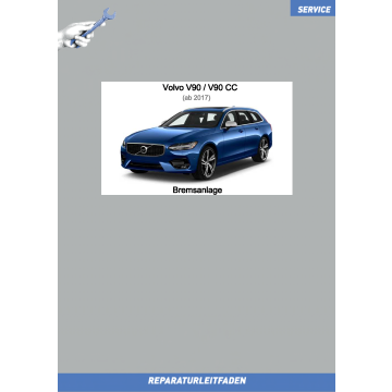 Volvo V90 / V90 CC (ab 2017) Reparaturleitfaden Bremsen / Bremsanlage
