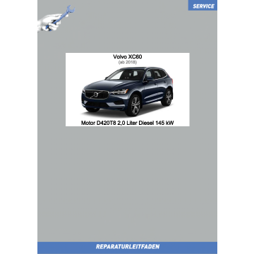 Volvo XC60 (ab 2018) Reparaturleitfaden Motor 2,0 L Diesel 145 kW D420T8