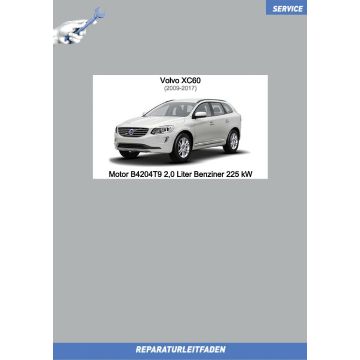 Volvo XC60 (09-17) Reparaturleitfaden Motor 2,0 L Benziner 225 kW B4204T9