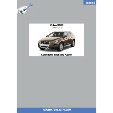Volvo XC60 (2009-2017) Reparaturleitfaden Karosserie Innen und Außen