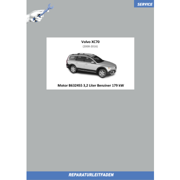 Volvo XC70 (08-16) Reparaturleitfaden Motor 3,2 L Benziner 179 kW B6324S5