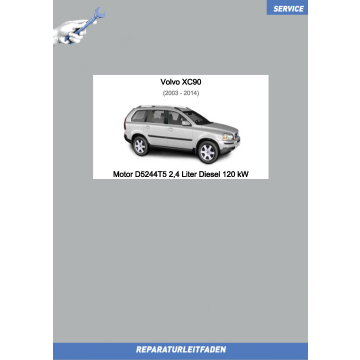 Volvo XC90 (03-14) Reparaturleitfaden Motor 2,4 L Diesel 120 kW D5244T5