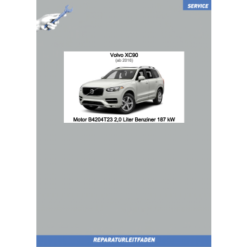 Volvo XC90 (ab 2016) Reparaturleitfaden Motor 2,0 L Benziner 187 kW B4204T23