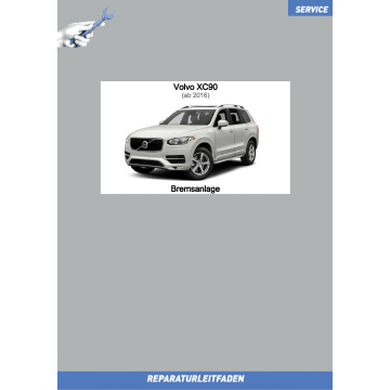 Volvo XC90 (ab 2016) Reparaturleitfaden Bremsanlage