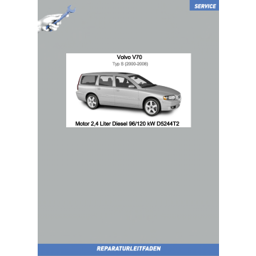 Volvo V70 (00-08) Reparaturleitfaden Motor 2,4 Liter Diesel 96/120 kW D5244T2