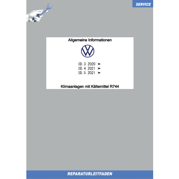 VW ID.3 / 4 / 5 Klimaanlagen mit Kältemittel R744 Allgemeine Informationen