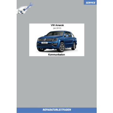VW Amarok (2010-2021) Reparaturleitfaden Kommunikation 