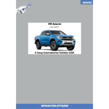 VW Amarok (ab 09.2022) Reparaturleitfaden 6 Gang Automatkgetriebe 0Z8A
