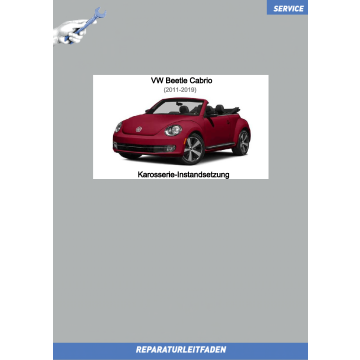 VW Beetle Cabrio (11-19) Reparaturleitfaden Karosserie­ Instandsetzung