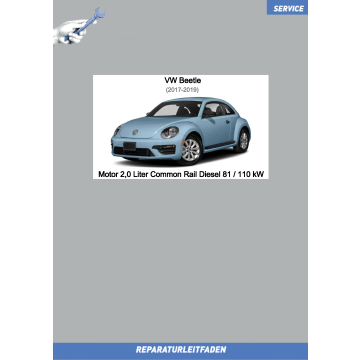 VW Beetle (16-19) Reparaturleitfaden Motor 2,0 Liter Common Rail Diesel 81 / 110 kW