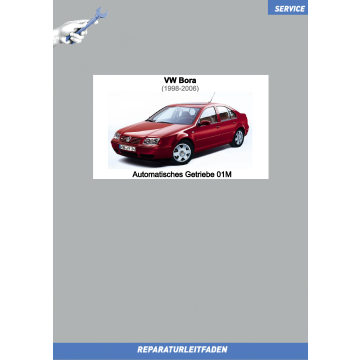 VW Bora (98-06) Reparaturleitfaden Automatik Getriebe 01M