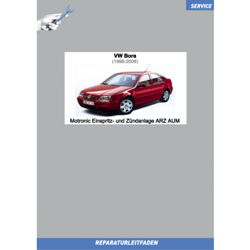 VW Bora (98-06) Reparaturleitfaden Motronic Einspritz- und Zündanlage ARZ AUM 1,8 Liter